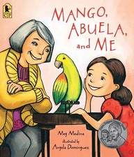 Mango, Abuela, and Me, Meg Medina picture