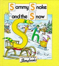 Sammy Snake and the Snow (Letterland Storybooks) By Keith Nicho  picture