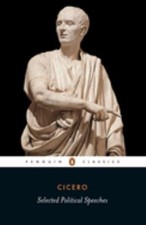 Selected Political Speeches Paperback Marcus Tullius Cicero picture