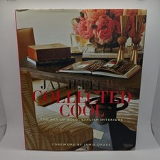 Jay Jeffers: Collected Cool: The Art of Bold, Stylish Interiors picture