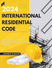 2024 International Residential Code: a Guide to the IRC for One- and Two picture