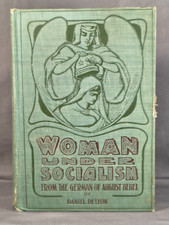 Woman Under Socialism, Bebel, 1st Edition of Daniel De Leon's Translation, 1904 picture