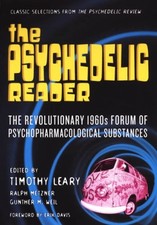 The Psychedelic Reader : Selected from the Psychedelic Review Pap picture