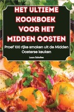 Het Ultieme Kookboek Voor Het Midden Oosten (Paperback or Softback) picture