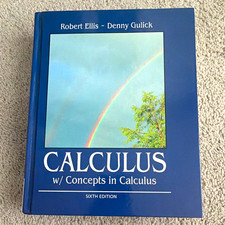 Calculus w/ Concepts in Calculus 6th Ed Robert Ellis & Denny Gulick Hardcover picture