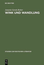 Wink Und Wandlung: Komposition Und Poetik in Rilkes Sonette an Orpheus by Annett picture