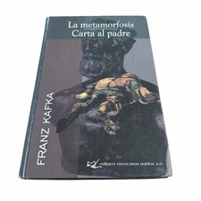 RARE LA METAMORFOSIS Y CARTA AL PADRE (SPANISH EDITION) By Franz Kafka Hardcover picture