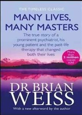 Many Lives Many Masters The True Story of By Brian Weiss Paperback New Stock picture