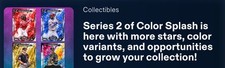 [DlGITAL CARD] TOPPS BUNT COLOR SPLASH SERIES 2 LEGENDARY/ICONIC/SR/UC SET OF 36 picture