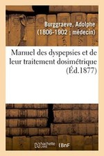 Manuel des dyspepsies et de leur traitement dosimetrique                        picture