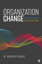 Organization Change: Theory and Practice by Burke - 9781071869918 picture