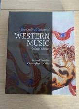 Taruskin Gibbs The Oxford History of Western Music, College Edition, 2nd ed. picture