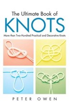 The Ultimate Book of Knots: More than Two-Hundred Practical and Deco - VERY GOOD picture