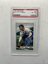 1951 Bowman #13 Clyde Turner Bears HOF “bulldog”PSA 6 - EX/MT Hall Of Fame 🔥🏈 picture