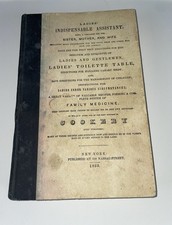 Antique 1852 Ladies Indispensable Assistant Etiquette Toilette Medicine Cookery picture