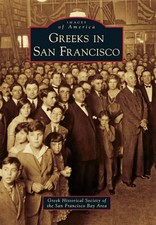 NEW Arcadia Publishing Greeks in San Francisco, CA 9781467116886 Images of Ameri picture