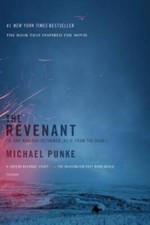 The Revenant: A Novel of Revenge - Paperback By Punke, Michael - GOOD picture