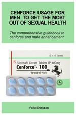 Cenforce Usage For Men To Get The Most Out Of Sexual Health PB IN picture