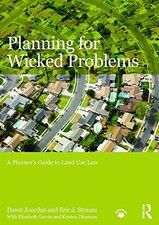 PLANNING FOR WICKED PROBLEMS: A PLANNER'S GUIDE TO LAND By Dawn Jourdan & Eric picture
