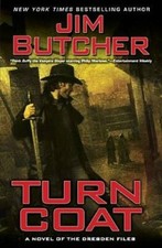 Turn Coat (The Dresden Files, Book 11) - Hardcover By Butcher, Jim - VERY GOOD picture