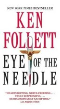 Eye Of The Needle - Mass Market Paperback By Ken Follett - GOOD picture