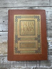 1909 Antique Travel Book “Italian Hours” Henry James, Pennell picture