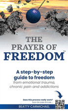 The Prayer of Freedom by Beatty Carmichael (2023, Paperback) picture