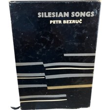 Silesian Songs Petr Bezruč Hardcover Translated by Ian Milner Poetry picture