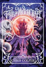 A Tale of Witchcraft... by Colfer, Chris picture