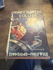 WHEN WORLDS COLLIDE~EDWIN BALMER & PHILIP WYLIE~LIPPINCOTT~© 1933~7th impression picture