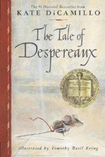 The Tale of Despereaux: Being the Story of a Mouse, a Princess, Some Soup - GOOD picture