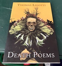 Death Poems Thomas Ligotti Bad Moon Books Richard A. Kirk TPB MINT COPIES picture