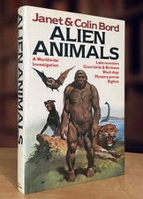 Alien Animals by Colin Bord and Janet Bord, 1981 Hardcover, Brand New Condition picture