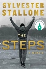 The Steps SIGNED Edition A Memoir - By Sylvester Stallone AUTOGRAPHED SHIPPED picture