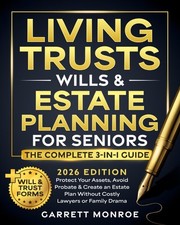 Living Trusts Wills & Estate Planning for Seniors The Complete 3-in-1 Guide New. picture