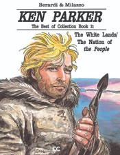 Ken Parker: The Best of Ken Parker Book 2 (2025 Hardcover), Berardi, Marraffa picture