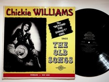 Chickie Williams - Sings The Old Songs LP Record 33 RPM Wheeling Folk picture