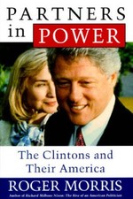 Partners in Power: The Clintons and Their America - Hardcover - VERY GOOD picture