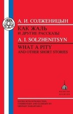 Aleksandr Solzhenitsyn What a Pity (Paperback) Russian Texts (UK IMPORT) picture