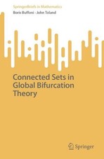 Connected Sets in Global Bifurcation Theory by Boris Buffoni Paperback Book picture