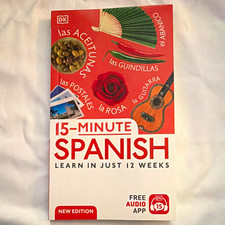DK 15-Minute Spanish Learn in Just 12 Weeks Beginner Paperback 2018 160p picture