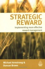Strategic Reward: Implementing More Effective Reward Management picture