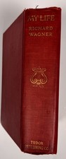 Richard Wagner My Life 1936 Tudor Antique Composer Autobiography HC picture