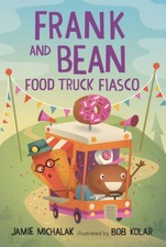 Frank and Bean: Food Truck Fiasco (Candlewick Sparks) - Hardcover - VERY GOOD picture
