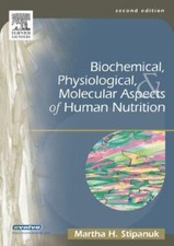 Biochemical, Physiological and Molecular Aspects of Human Nutriti picture