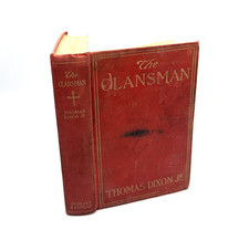 The Clansman by Thomas Dixon Jr. 1905 Hardcover picture