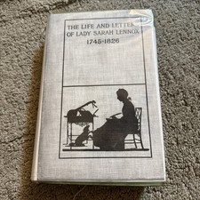 THE LIFE & LETTERS OF LADY SARAH LENNOX, 1745-1826 British Political Life Rare picture