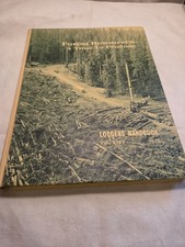 Vtg Forest Resources- A Time To Produce Loggers Handbook VOL XXXV 1975 picture
