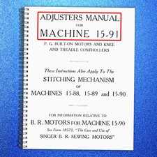 SINGER 15-91 Sewing Machine Service Adjusters Manual NOT User Manual, BIND picture