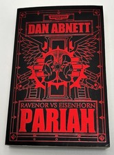Pariah: Ravenor vs Eisenhorn • Warhammer 40k | Dan Abnett | 2013 UK PB 1st Ed picture